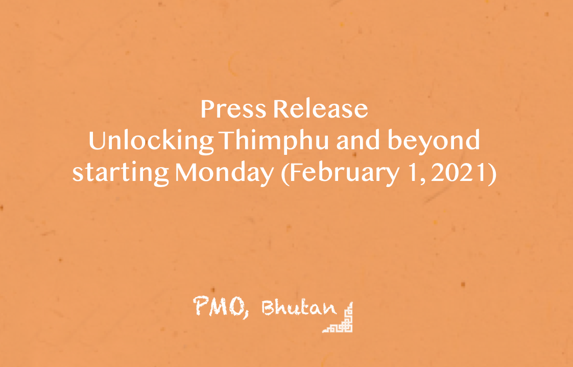 Unlocking Thimphu and beyond