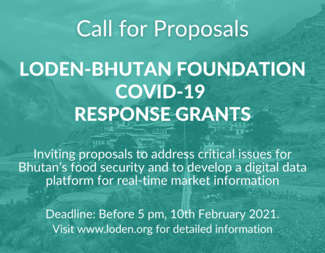 Loden-Bhutan Foundation Covid-19 Response Grant Application Open
