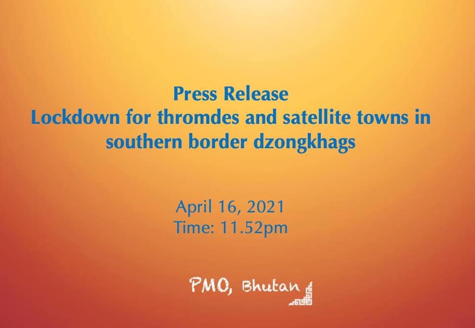 Lockdown for Thromdes and Satellite Towns in Southern Border Dzongkhags
